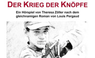 Uraufführung: Krieg der Knöpfe