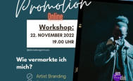 Abendseminar PROMOTION - Selbstvermarktung für Künstler
